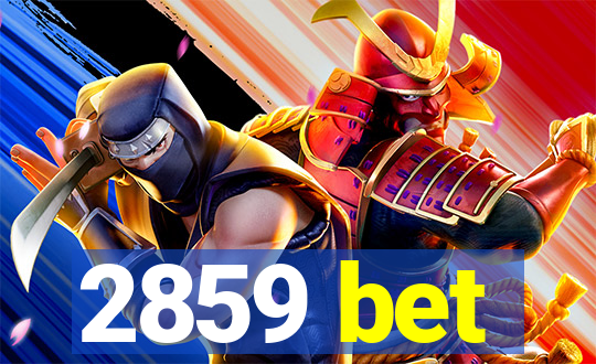 2859 bet